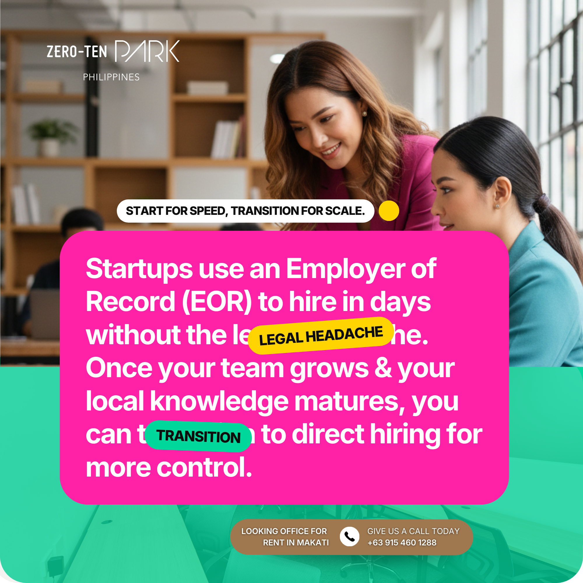 Building a Remote Team in the Philippines - Zero-Ten Park (2) Two Filipino women collaborating at a desk in a bright office, with text explaining how startups use an Employer of Record to scale hiring, illustrating strategies for building a remote team in the Philippines.