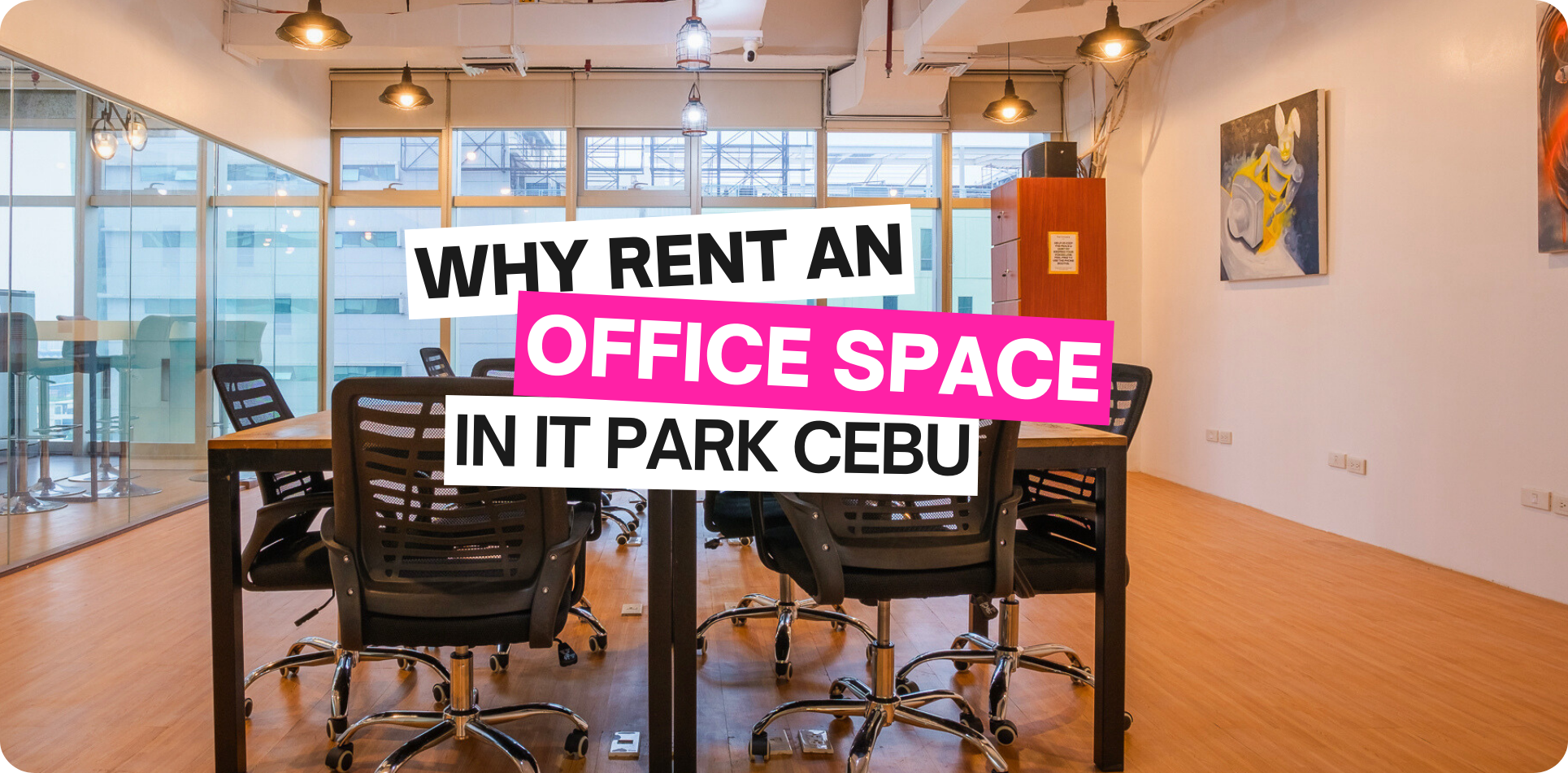 office space in IT Park office space for rent in IT Park Cebu